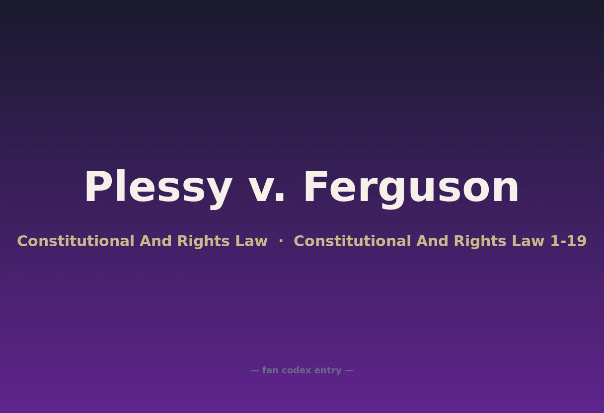 Plessy v. Ferguson